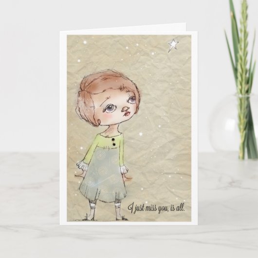 私は恋しく思あなた、すべてである – グリーティングカード (正面)