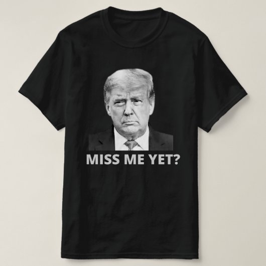 私は恋しく思まだトランプ Tシャツ (デザイン正面)
