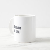私は恋人アパレルおもしろいを持つことはない_1 コーヒーマグカップ (正面左)