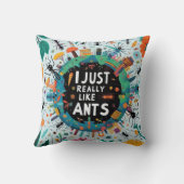 私は恋人アリのコレクターaのためのアリが本当に好き クッション (裏面)