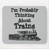 私は恐らく考える蒸気機関の列車について マウスパッド (正面)