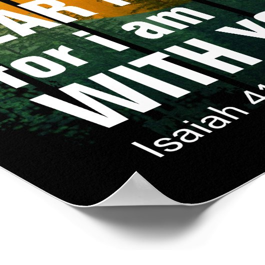 私は恐れてはいけない、あなたがたと共にいる(イザヤ書41:10) ポスター (角)