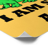 私は恐竜のポスターのサインをおもしろいもらっている ポスター (角)