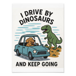 私は恐竜を運転して行保く フォトプリント           