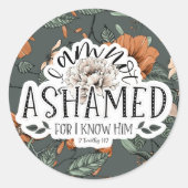私は恥じない2テモテ1:12聖なる書物、 経典引用文 ラウンドシール (正面)