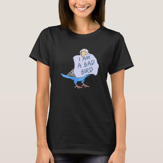 私は悪い鳥だ青いブジーのオウム Tシャツ (正面)