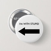 私は愚かとあります(残っているボタン) 缶バッジ (正面&裏面)