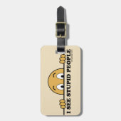 私は愚かな人々に会います ラゲッジタグ (正面縦)