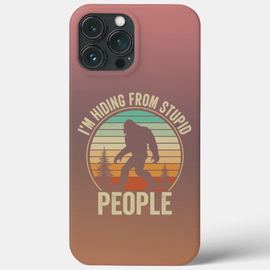私は愚かな人々のビッグフットから隠おもしろいれている Case-Mate iPhoneケース (裏面)