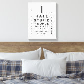 私は愚かな人々の目線が嫌い キャンバスプリント (インサイチュ (寝室))