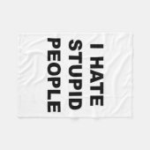 私は愚かな人々を嫌いおもしろい- フリースブランケット (正面(横))