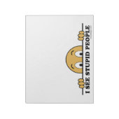 私は愚かな人々を見る ノートパッド (回転)