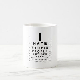 私は愚かな人の視線が嫌いです コーヒーマグカップ