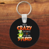 私は愚か熱狂するなおもしろいよ熱狂するりも良いかもしれない キーホルダー (正面)