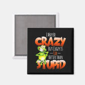 私は愚か熱狂するなおもしろいよ熱狂するりも良いかもしれない マグネット (正面/裏面)