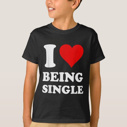 私は愛してい独身のる Tシャツ (正面)