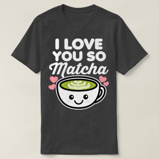 私は愛してので抹茶コーヒーラバーハートバレン Tシャツ (デザイン正面)