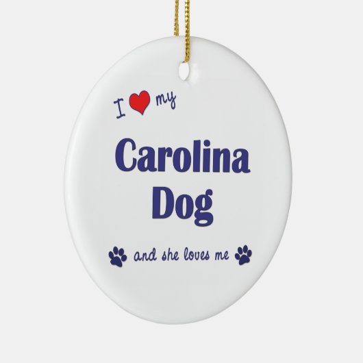 私は愛しますカロライナ私の犬(メス犬)を セラミックオーナメント (右)