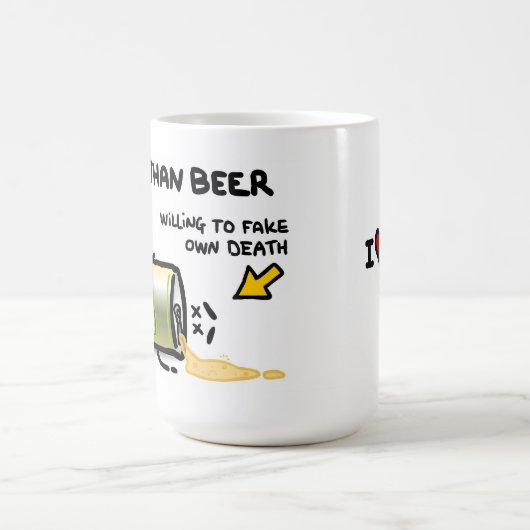 "私は愛しますビールよりもっと" コーヒーマグカップ (中央)