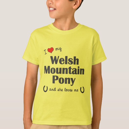 私は愛します私のウェールズ山の子馬(メスの子馬)を Tシャツ (正面)