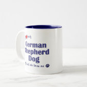 私は愛します私のジャーマン・シェパード(メス犬)を ツートーンマグカップ (正面左)