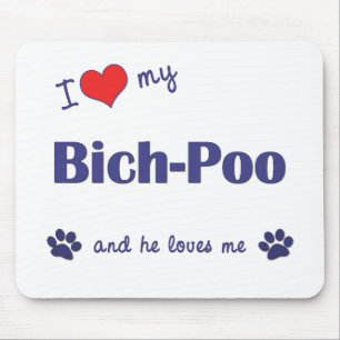 私は愛します私のBich-Poo (オス犬)を マウスパッド