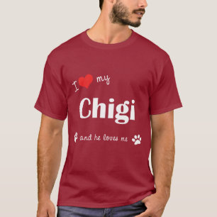 私は愛します私のChigi (オス犬)を Tシャツ