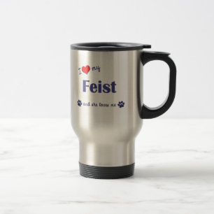 私は愛します私のFeist (メス犬)を トラベルマグ