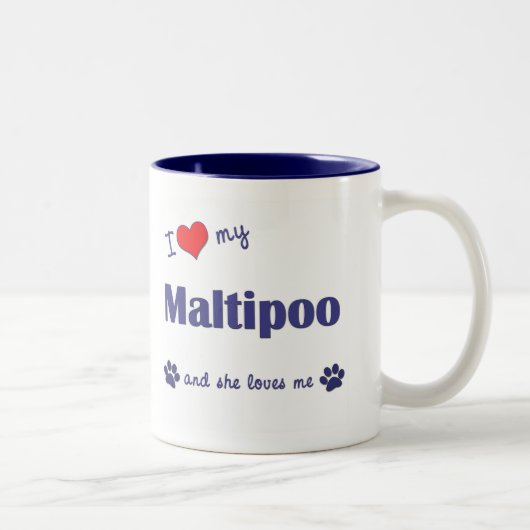 私は愛します私のMaltipoo (メス犬)を ツートーンマグカップ (右)