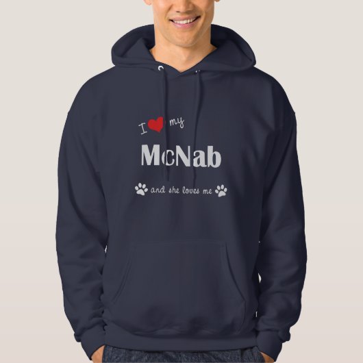 私は愛します私のMcNab (メス犬)を パーカ (正面)