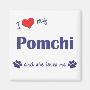 私は愛します私のPomchi (メス犬)を マグネット