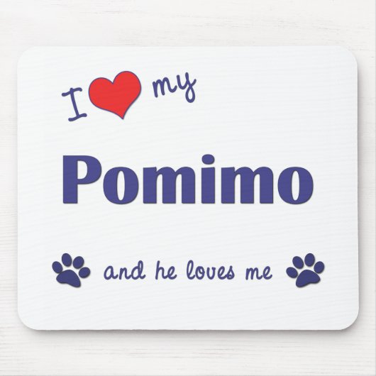 私は愛します私のPomimo (オス犬)を マウスパッド (正面)