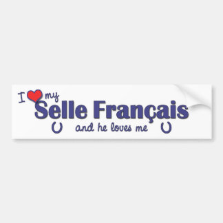 私は愛します私のSelle Francais (雄の馬)を バンパーステッカー