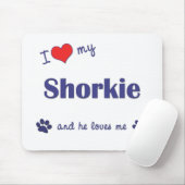私は愛します私のShorkie (オス犬)を マウスパッド (マウス)