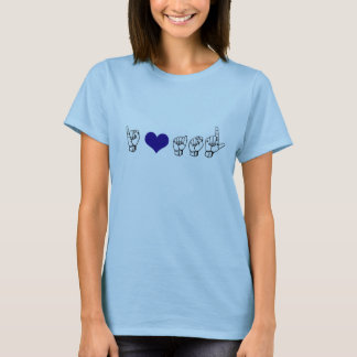 私は愛しますASL (アメリカ手話)を Tシャツ