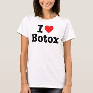 "私は愛しますBOTOX "を Tシャツ