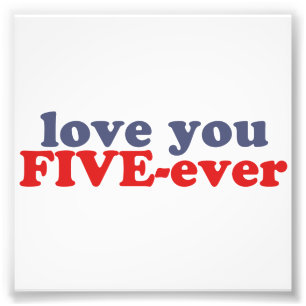 私は愛しますFIVE-ever (dat中間のmoarダン4evr) フォトプリント