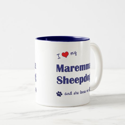 私は愛しますMaremmaの私の牧羊犬(メス犬)を ツートーンマグカップ (正面右)