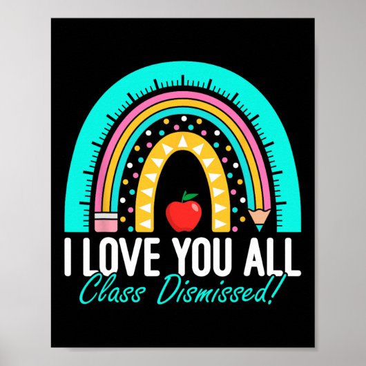 私は愛するすべてのクラスを却下先生の最終日 ポスター (正面)