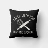 私は愛と一緒に焼く(そしていくつかの汗) クッション (裏面)