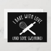 私は愛と一緒に焼く(そしていくつかの汗) ポストカード (正面/裏面)