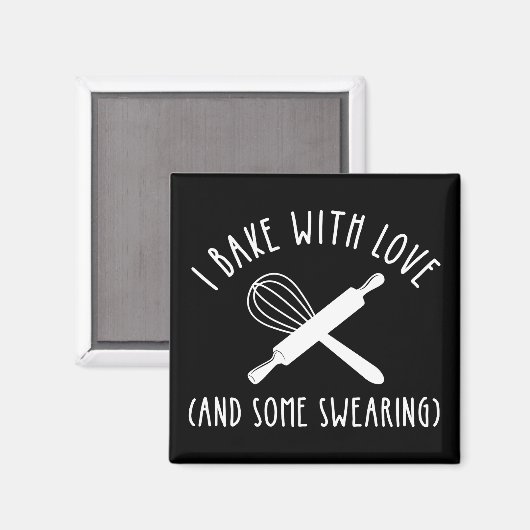 私は愛と一緒に焼く(そしていくつかの汗) マグネット (正面/裏面)