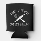 私は愛と一緒に焼く（そしていくつかの汗） 缶クーラー (裏面)