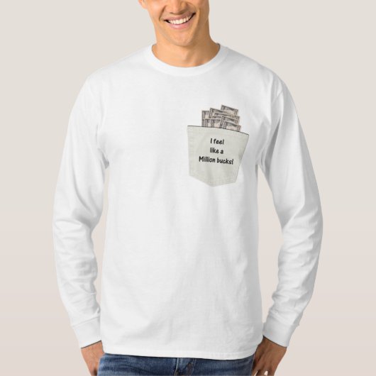 私は感じ100万ドルが好き Tシャツ (正面)