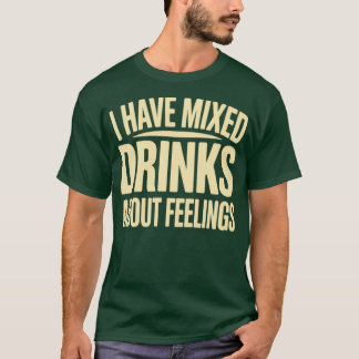 私は感覚の飲み物を混ぜている(2) Tシャツ