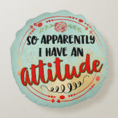 私は態度が引用文おもしろい皮肉なユーモアだ ラウンドクッション (裏面)