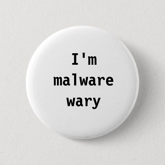 私は慎重なmalwareです 缶バッジ (正面)