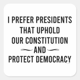 私は憲法を守る大統領が好きだ スクエアシール