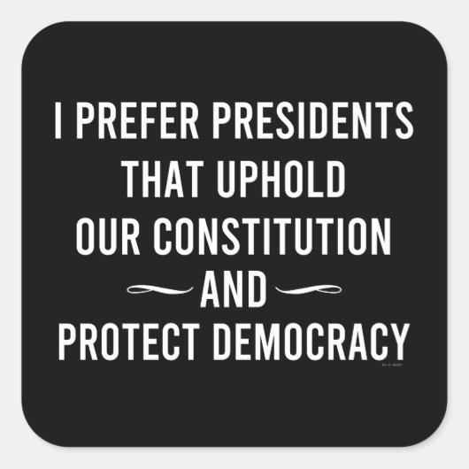 私は憲法を守る大統領が好きだ スクエアシール (正面)