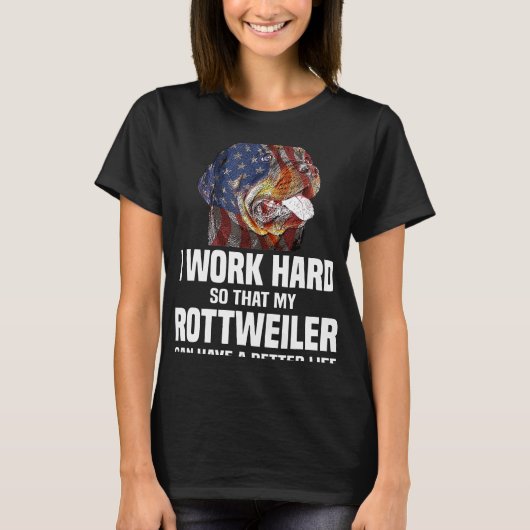 私は懸命でロットワイラーの生活が良くなる Tシャツ (正面)